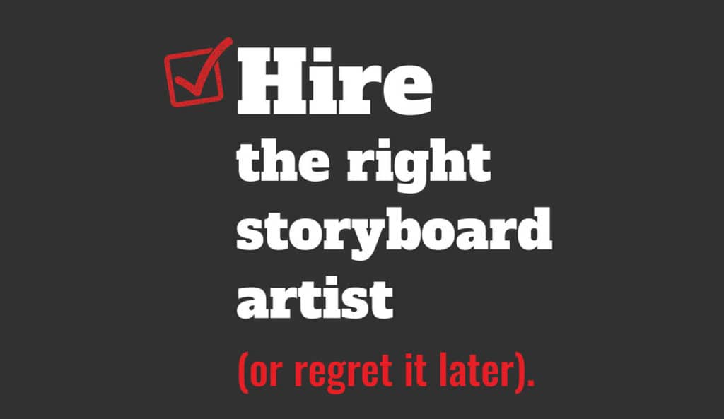 Hire the right storyboard artist report